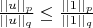 $\frac{||u||_p}{||u||_q} \le \frac{||1||_p}{||1||_q}$