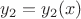 $y_2=y_2(x)$