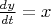 $\frac{dy}{dt}=x$