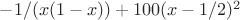 $-1/(x(1-x))+100(x-1/2)^2$