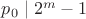 $p_0\mid 2^m-1$