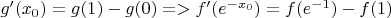 $g'(x_0)=g(1)-g(0) => f'(e^{-x_0})=f(e^{-1})-f(1)$