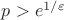 $p>e^{1/\varepsilon}$