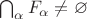 $\bigcap_\alpha F_\alpha \neq \varnothing$