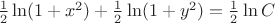 $\frac{1}{2}\ln(1+x^2)+\frac{1}{2}\ln(1+y^2)=\frac{1}{2}\ln C$