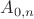 $A_{0, n}$