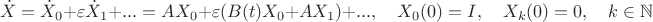 $$\dot X=\dot X_0+\varepsilon \dot X_1+...=AX_0+\varepsilon(B(t)X_0+AX_1)+...,\quad X_0(0)=I,\quad X_k(0)=0,\quad k\in\mathbb{N}$$