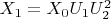 $X_1 = X_0U_1U_2^2$
