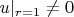 $u|_{r=1}\ne 0$