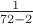 $\frac{1}{72-2}