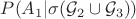 $P (A_1 | \sigma(\mathcal{G}_2 \cup \mathcal{G}_3))$