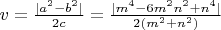 $v=\frac{|a^2-b^2|}{2c}=\frac{|m^4-6m^2n^2+n^4|}{2(m^2+n^2)}$