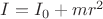 $I = I _{0} + mr ^2$