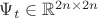 $\Psi_t\in\mathbb R^{2n\times 2n}$