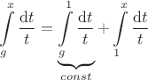 $$\int\limits_{g}^x\frac{{\mathrm d}t}{t}=\underbrace{\int\limits_g^1\frac{{\mathrm d}t}{t}}_{const}+\int\limits_1^x\frac{{\mathrm d}t}{t}$$