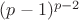 $(p-1)^{p-2}$