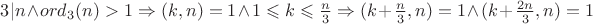 $3|n \wedge ord_3(n)>1\Rightarrow (k,n)=1 \wedge  1 \leqslant  k \leqslant \frac{n}{3} \Rightarrow (k+\frac{n}{3},n)=1 \wedge  (k+\frac{2n}{3},n)=1$
