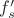 $f'_s$