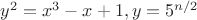 $y^2=x^3-x+1, y=5^{n/2}$