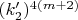 $(k'_2)^{4(m+2)}$