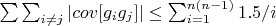 $\sum\sum_{i \not= j} |cov[g_ig_j]| \leq \sum_{i=1}^{n(n-1)} {1.5/i}$