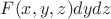 $F(x,y,z)dydz$