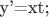 {y'}={x}{t};