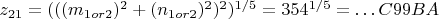 $z_{21}=(((m_{1 or 2})^{2}+(n_{1 or 2})^{2})^{2})^{1/5}=354^{1/5}=&hellip;C 9 9 B A$