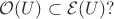 $\mathcal{O}(U)\subset\mathcal{E}(U)?$