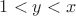 $1<y<x$