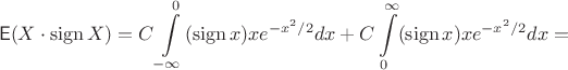 $$\mathsf E(X\cdot \operatorname{sign} X)=C\int\limits_{-\infty}^{0}(\operatorname{sign}x)xe^{-x^2/2}dx+C\int\limits_{0}^{\infty}(\operatorname{sign}x)xe^{-x^2/2}dx=$$