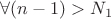 $\forall(n-1)>N_1$