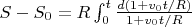 $S-S_0=R\int^t_0 \frac{d(1+v_0t/R)}{1+v_0t/R}}$