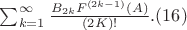 $\sum_{k=1}^{\infty}{\frac {B_{2k}F^{(2k-1)}(A)} {(2K)!}}.(16)$
