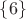 $\{6\}$