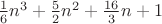 $\frac16 n^3 + \frac52 n^2 + \frac{16}3 n + 1$