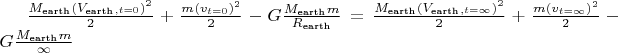 \tfrac{M_\text{earth} (V_\text{earth}_{,t=0})^2}{2} + \tfrac{m (v_{t=0})^2}{2} - G\tfrac{M_\text{earth} m}{ R_\text{earth}}  = \tfrac{M_\text{earth} (V_\text{earth}_{,t=\infty})^2}{2} + \tfrac{m (v_{t=\infty})^2}{2} - G\tfrac{M_\text{earth} m}{ \infty}