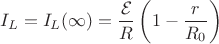 $$I_{L}=I_{L}({\infty})=\dfrac{\mathcal{E}}{R} \left (1-\dfrac{r}{R_{0}} \right)$$