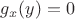 $g_x(y)=0$