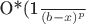 О*(\frac{1}{(b-x)^p}
