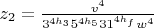 $z_2=\frac{v^4}{3^{4h_3}5^{4h_5}31^{4h_f}w^4}$