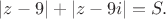 $|z-9|+|z-9i|=S.$