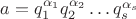 $a=q_1^{\alpha_1}q_2^{\alpha_2}\dots q_s^{\alpha_s}$