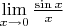 $\lim\limits_{x \to 0} \frac{\sin x}{x}$