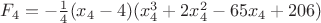 $F_4 = -\frac{1}{4} (x_4 - 4) (x_4^3 + 2 x_4^2 -65 x_4 + 206)$