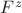 $F^{z}$