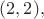 $(2,2),$