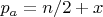 $ p_a = n/2 + x $