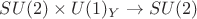 $SU(2)\times U(1)_{Y}\to SU(2)$