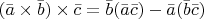 $(\bar{a}\times\bar{b})\times\bar{c} =\bar{b}(\bar{a}\bar{c})-\bar{a}(\bar{b}\bar{c})$